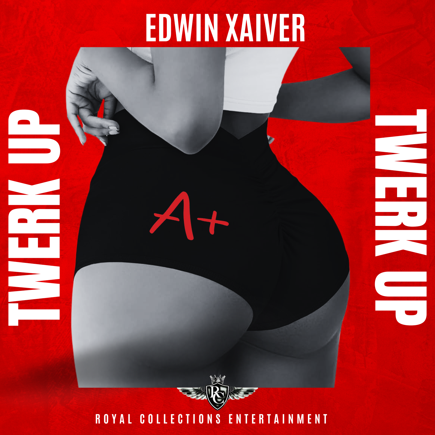 Twerk Up by Edwin Xaiver